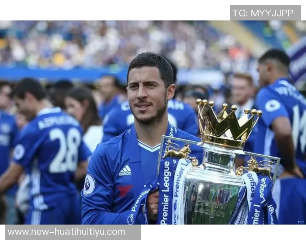 阿扎尔加盟皇马是梦想深情切尔西让他未能早离开